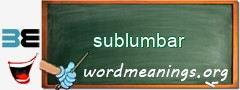 WordMeaning blackboard for sublumbar